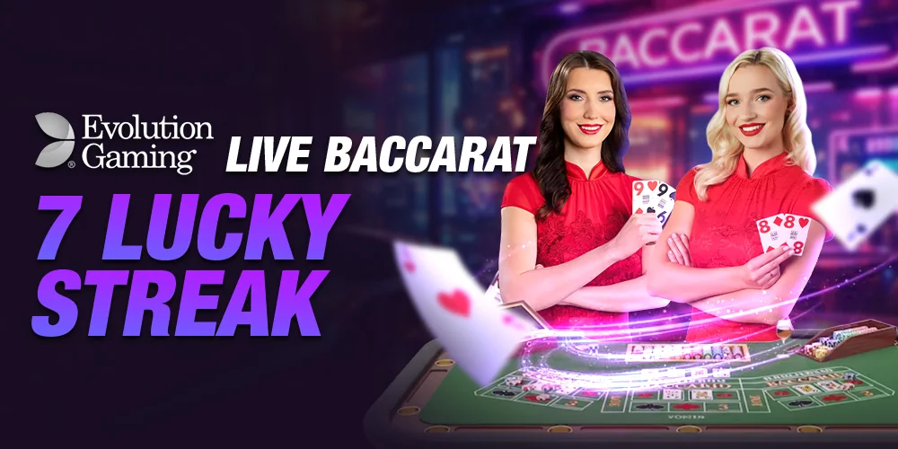 MCC888 live baccarat 7 lucky streak bonus